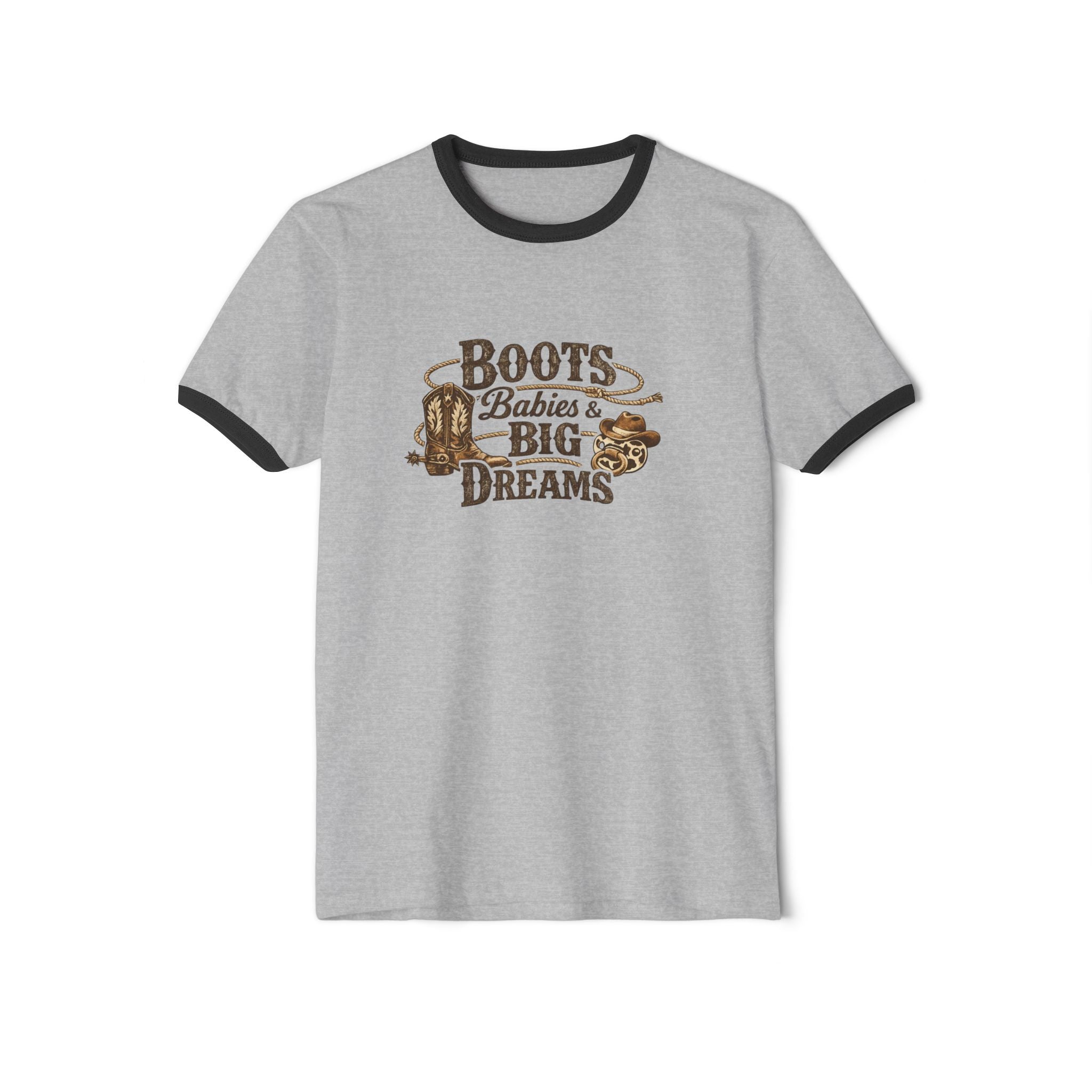 Boots Babies & Big Dreams T-Shirt — Western Cowboy Tee