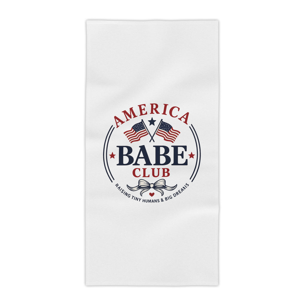 America Babe Club Beach Towel — Patriotic Mama "Raising Tiny Humans & Big Dreams"