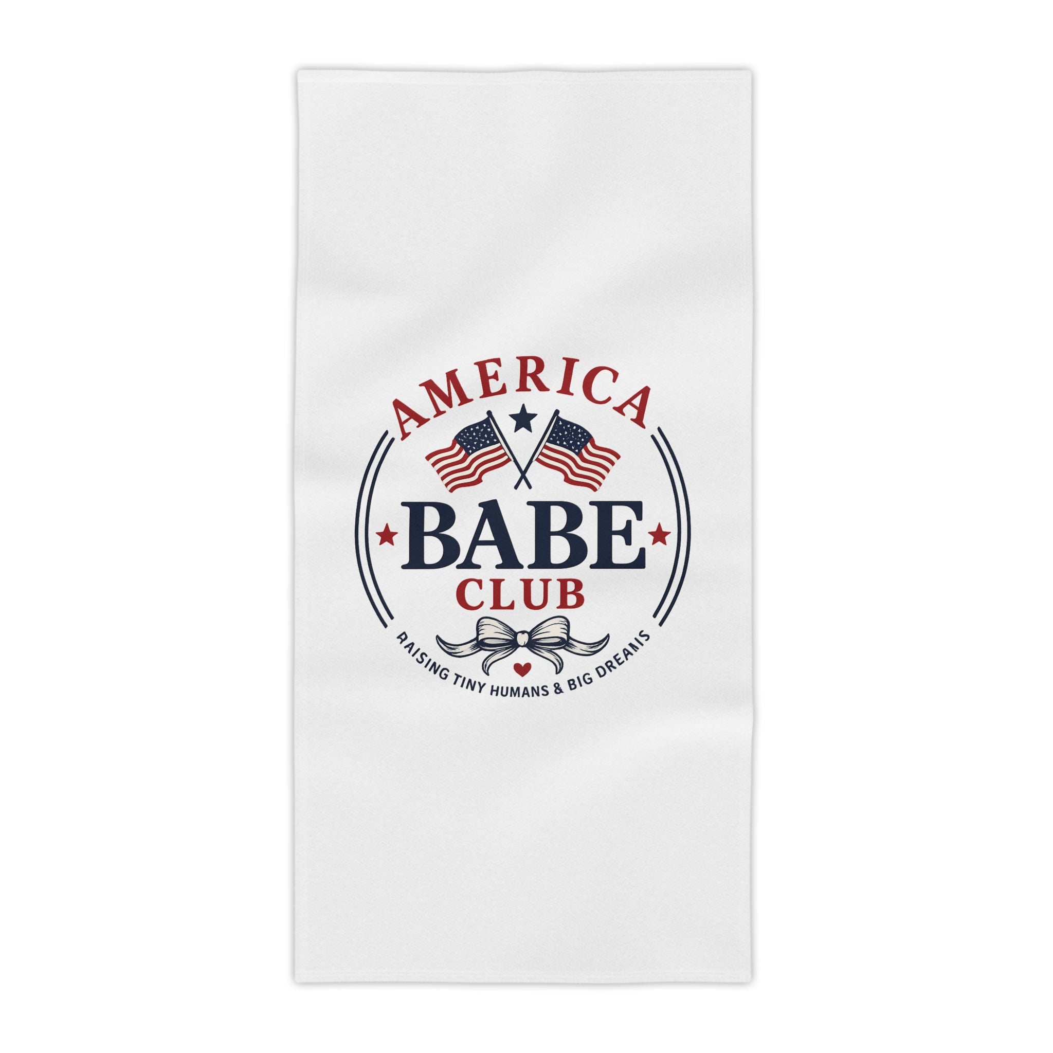 America Babe Club Beach Towel — Patriotic Mama "Raising Tiny Humans & Big Dreams"