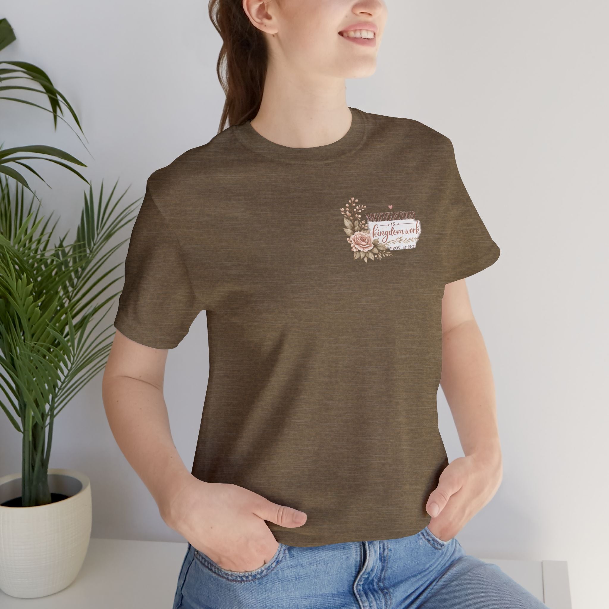 Motherhood Is Kingdom Work T-Shirt — Floral Scripture Mom Tee