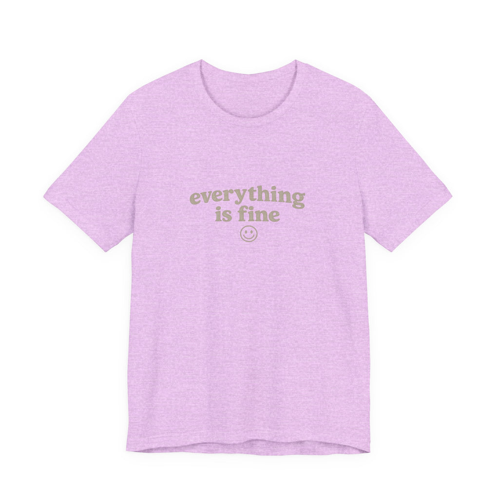 Everything Is Fine Tee — Minimal Smiley Graphic T-Shirt