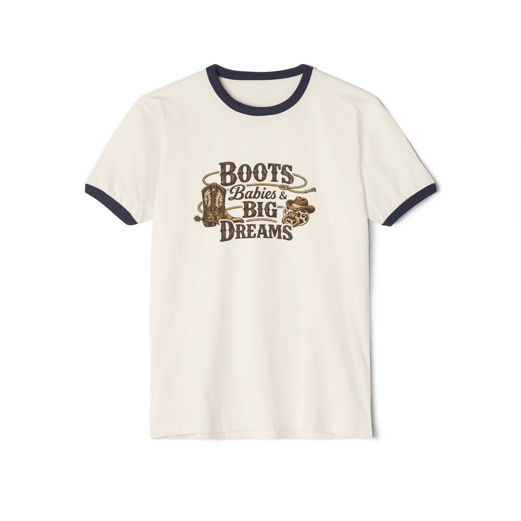 Boots Babies & Big Dreams T-Shirt — Western Cowboy Tee