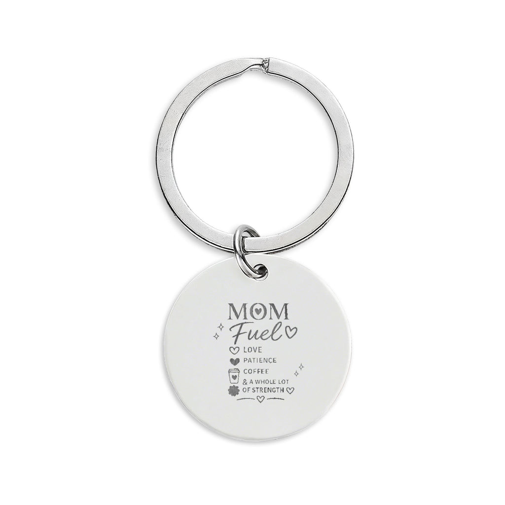 Engraved Round Stainless Steel Keychain — Custom 'Mom' Sentiment Gift