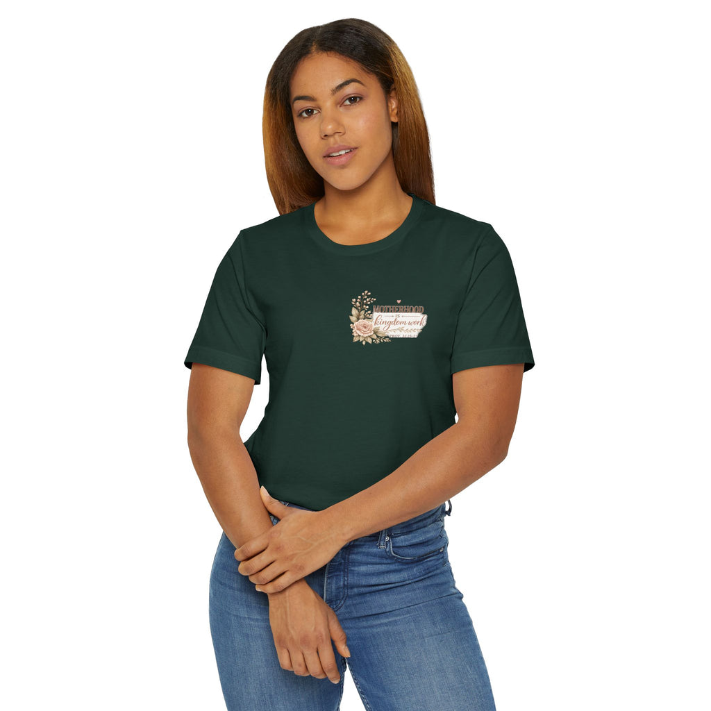Motherhood Is Kingdom Work T-Shirt — Floral Scripture Mom Tee