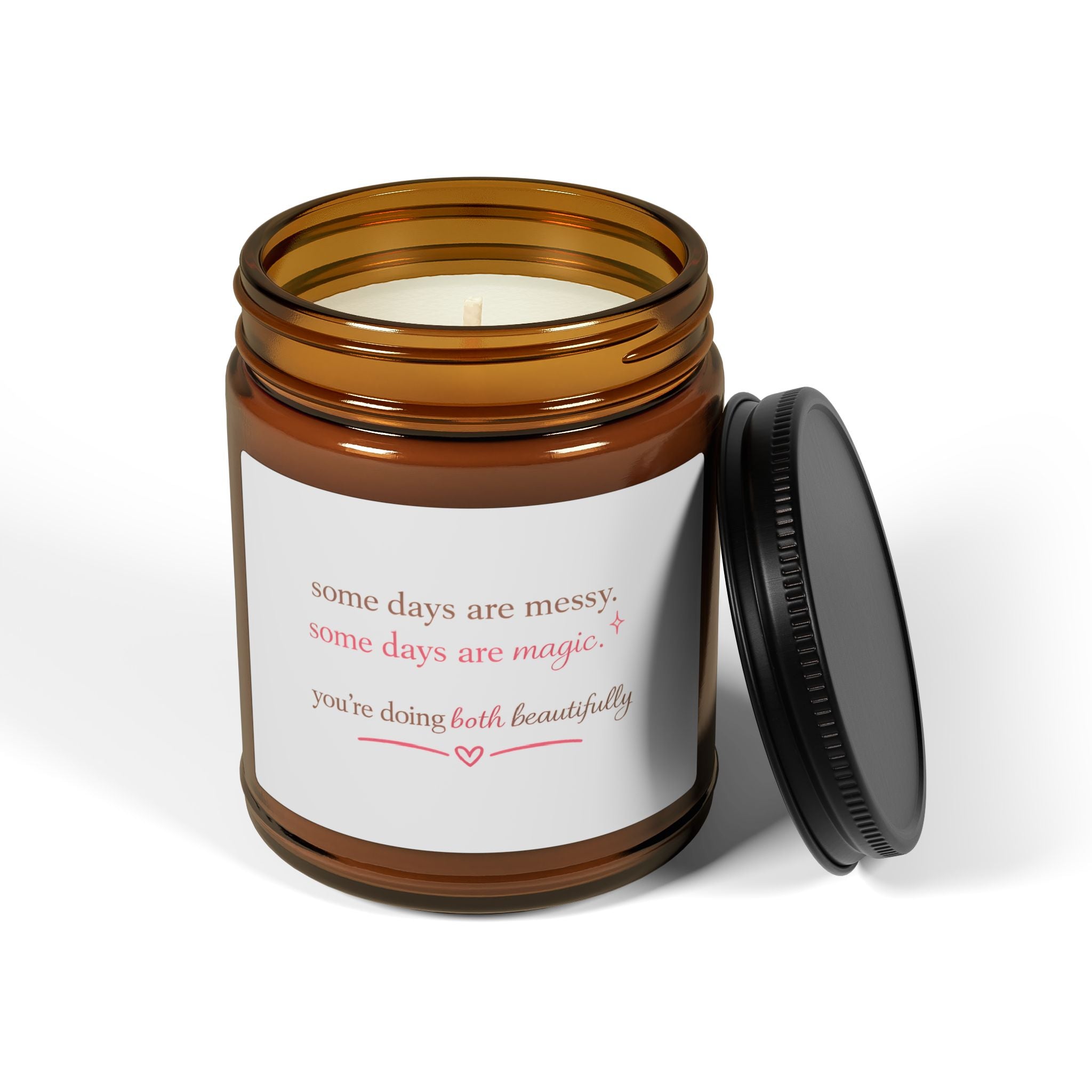 motivational Candle — Amber Jar with 'Some Days Are Messy' Inspirational Label