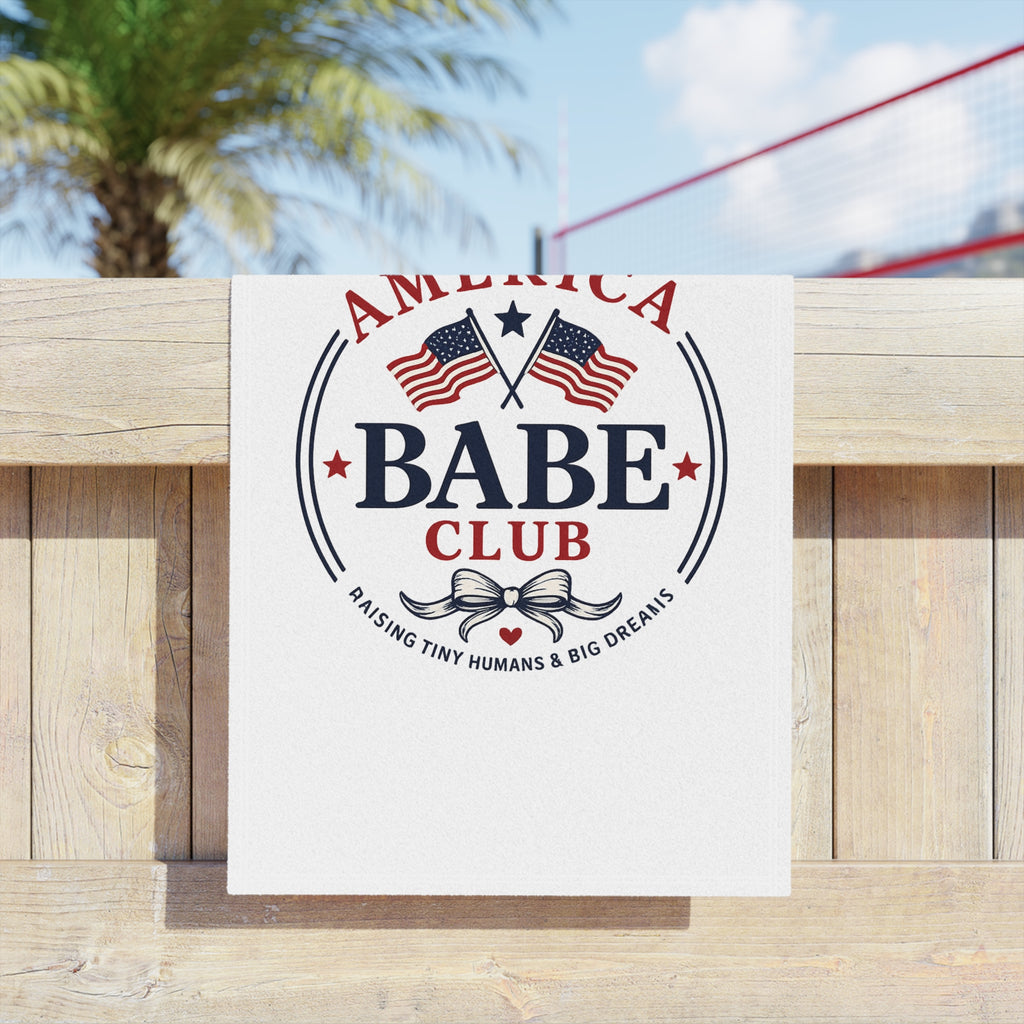 America Babe Club Beach Towel — Patriotic Mama "Raising Tiny Humans & Big Dreams"